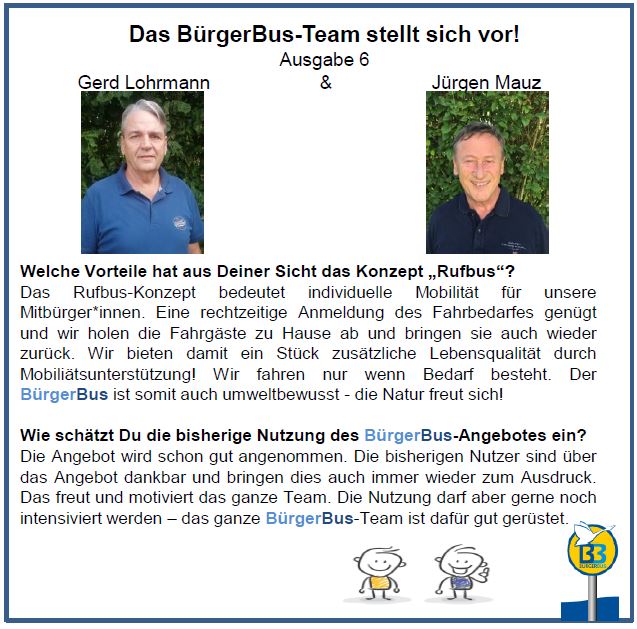  Heute stellen wir Ihnen Gerd Lohrmann und Jürgen Mauz vor. 